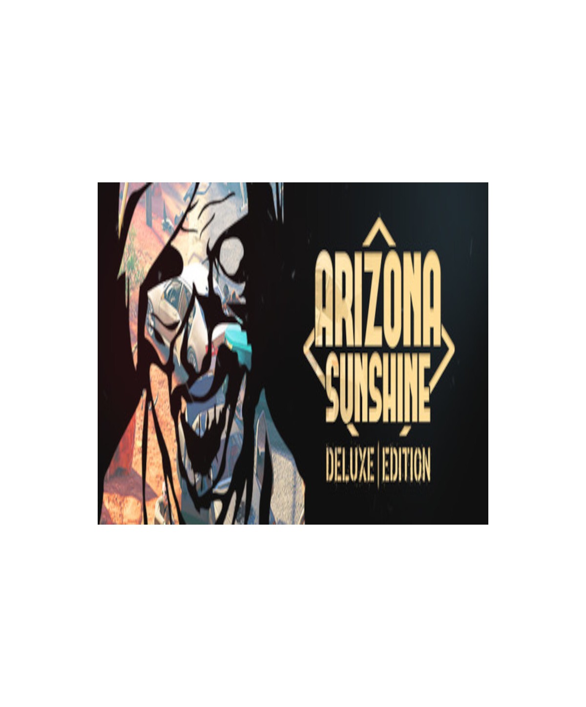 Arizona Sunshine - Deluxe Edition Steam Key GLOBAL